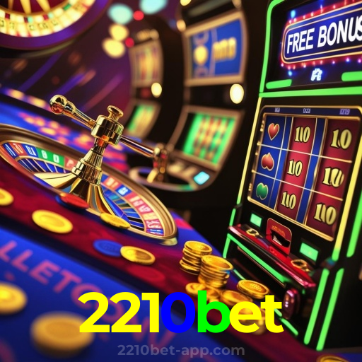 2210bet:O cassino mais confiável para apostar no futebol e jogar slots!