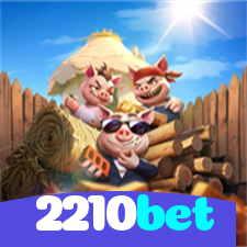 2210bet：O melhor cassino para você jogar slots e apostar no futebol online!