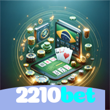 2210bet：As melhores oportunidades estão aqui! Aposte nas slots e ganhe prêmios fantásticos!