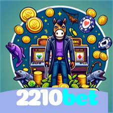 2210bet：Ganhe com poker, blackjack e apostas em futebol no cassino online!