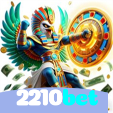 2210bet：O cassino online mais confiável com apostas no futebol e prêmios em blackjack!
