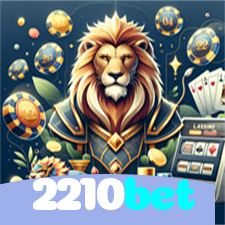 2210bet：Entre no nosso cassino online e jogue nas roletas agora!