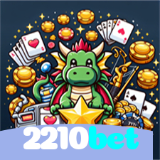 2210bet：Aposte no futebol online e vença no estilo que você merece!