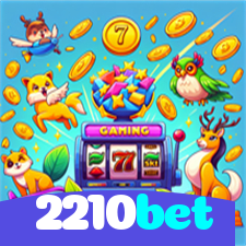 2210bet：As melhores oportunidades estão aqui! Aposte nas slots e ganhe prêmios fantásticos!