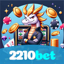 2210bet：Gire as slots e conquiste jackpots de tirar o fôlego!