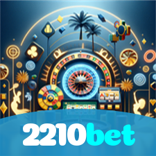 2210bet：O cassino online mais confiável para você apostar no futebol e jogar blackjack!