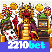 2210bet：O cassino online mais seguro para apostar no futebol e jogar blackjack!