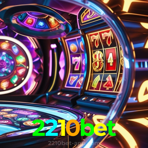 2210bet：O melhor cassino online com slots, poker e apostas no futebol!