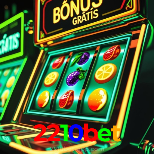 2210bet：Apostas ao vivo no futebol e grandes prêmios no cassino online!