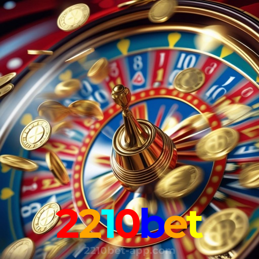 2210bet：A emoção das slots te espera! Aposte agora e ganhe!